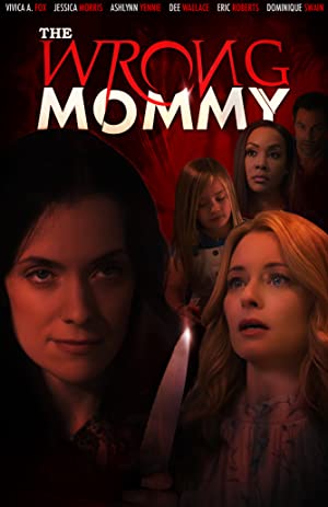 The Wrong Mommy (2019) starring Vivica A. Fox on DVD on DVD